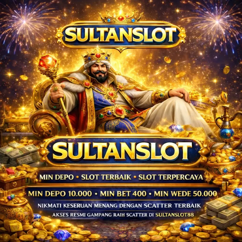 SULTANSLOT - Keseruan Permainan Slot Santai